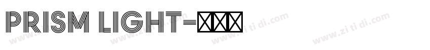Prism Light字体转换